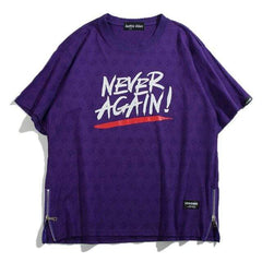 T-Shirt Never Again