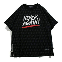 T-Shirt Never Again