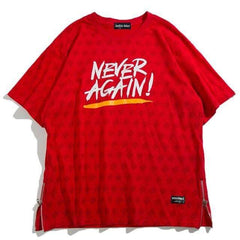 T-Shirt Never Again